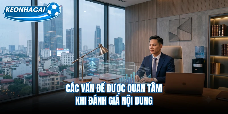 Các vấn đề được quan tâm khi đánh giá nội dung